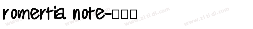 romertia note字体转换